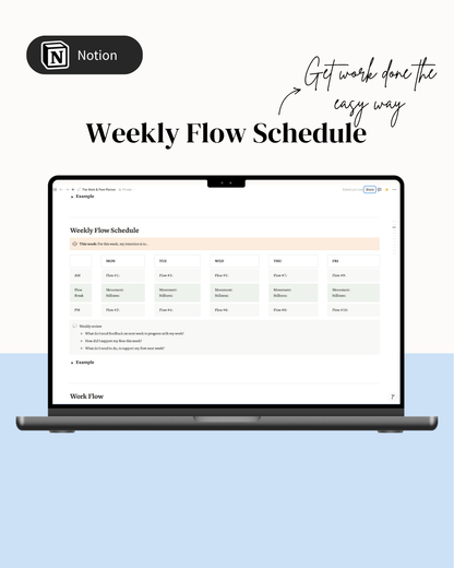 The Work & Flow Planner (accessed via Notion)
